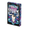 Braving the Storm: Deluxe Limited Edition