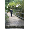 Love, Me: Love Letters from Me to All of You