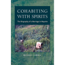 Cohabiting with Spirits: The Biography of a Marriage in Mayotte