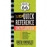 Route 66 Quick Reference Encyclopedia