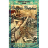 Bulfinch's Mythology: Complete Collection with Illustrations