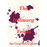 The Intimacy Trials