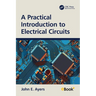 A Practical Introduction to Electrical Circuits