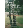 Stars, Stones and Scholars: The Decipherment of the Megaliths as an Ancient Survey of the Earth by Astronomy