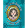 Liddy Lou's Summer of Wild Hair!