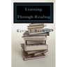 Learning Through Reading: A Homeschool Curriculum