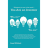Wherever You Are In The World You Are An Inventor: Liam Birkett