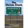 The Hernia Check: Bare Hearsay and Foundationless Assertions