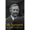 Mr Newport: The Story of Aubrey Hames