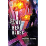 Anti-Hero Blues