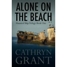 Alone On the Beach: The Haunted Ship Trilogy Book One