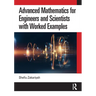 Advanced Mathematics for Engineers and Scientists with Worked Examples
