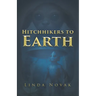 Hitchhikers to Earth