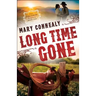 Long Time Gone
