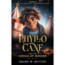 Phyllo Cane and the Circus of Wonder