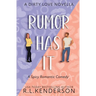 Rumor Has It