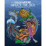 Color With Me Under the Sea: The Alphabet from A to Z