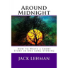 Around Midnight: How to Write a Short Story in One Long Evening
