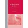 Norms Over Force: The Enigma of European Power