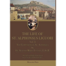 The Life of St. Alphonsus Liguori: Volume 3: The Companions of St. Alphonsus