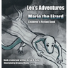 Lex's Adventures: Mario The Lizard