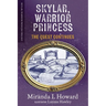 Skylar, Warrior Princess: The Quest Continues