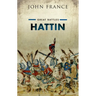 Hattin: Great Battles Series