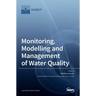 Monitoring, Modelling and Management ofWater Quality