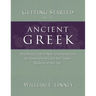 Getting Started with Ancient Greek: Beginning Classical/New Testament Greek for Homeschoolers and Self-Taught Students of Any Age