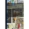 Fourteen Lessons In Yogi Philosophy And Oriental Occultism; Volume 1