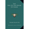 The Fall of the House of Usher