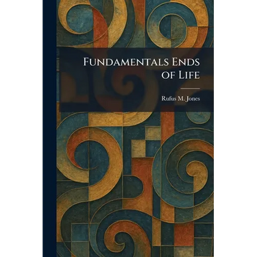 Fundamentals Ends of Life