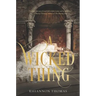 A Wicked Thing