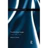 Transforming Images: Screens, affect, futures