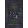 Roots in Ink