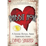 Rabbit Hole: A Satanic Ritual Abuse Survivor's Story