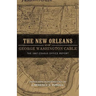 New Orleans of George Washington Cable: The 1887 Census Office Report