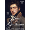Heart of a Gentleman: A Sweet Regency Romance