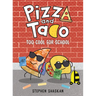 Pizza and Taco: Too Cool for School: (A Graphic Novel)