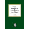 Myths of the CHEROKEE and Sacred Formulas of the CHEROKEES