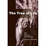 The Tree of Life: The Form of Human Consciousness