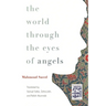 The World Through the Eyes of Angels