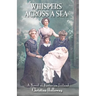 Whispers Across a Sea: A Novel of Victorian Ireland