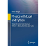Physics with Excel and Python: Using the Same Data Structure Volume I: Basics, Exercises and Tasks