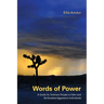Words of Power: A Guide for Ordinary People to Calm and De-Escalate Aggressive Individuals