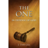 The One: In Defense of God
