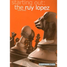 Starting Out: The Ruy Lopez