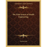 The Nishi System of Health Engineering