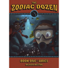 Aries: Book One in the Zodiac Dozen Series