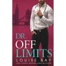 Dr. Off Limits